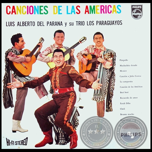 CANCIONES DE LAS AMÉRICAS - LUIS ALBERTO DEL PARANÁ y su TRÍO LOS PARAGUAYOS